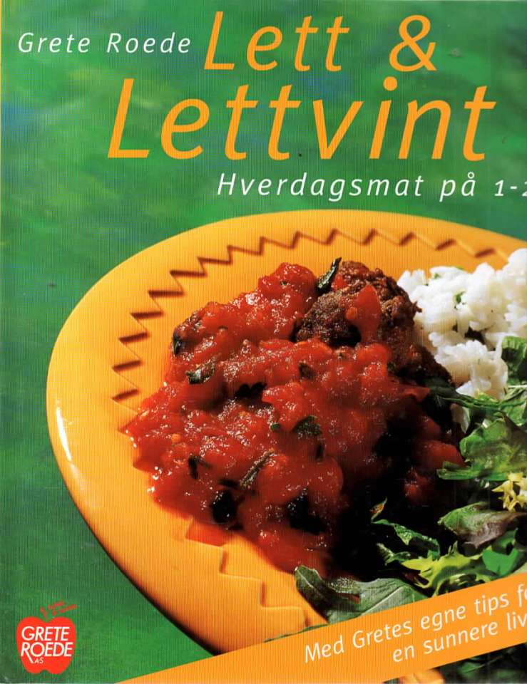 Lett & Lettvint - hverdagsmat på 1-2-3