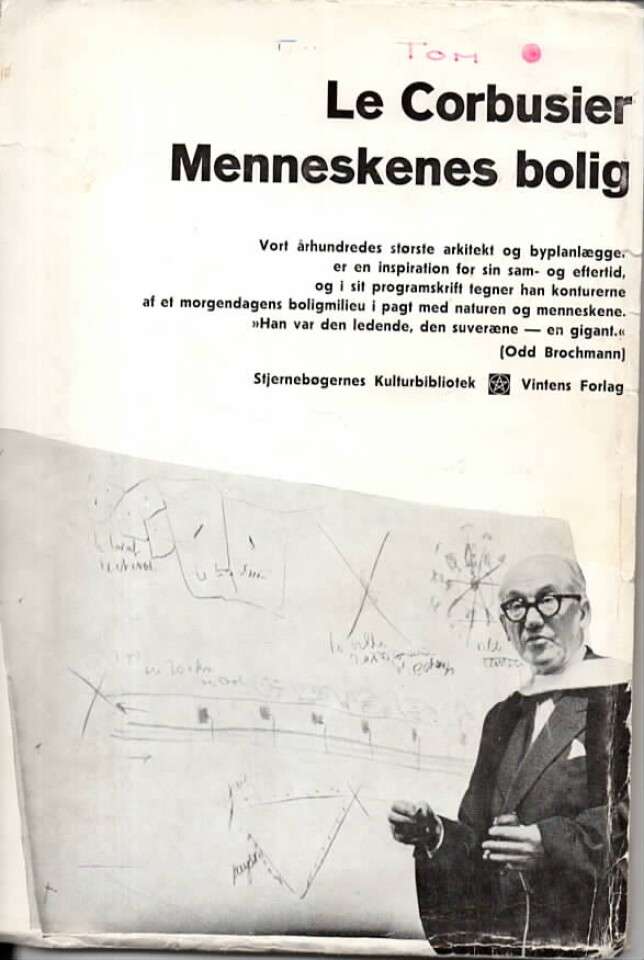 Le Corbusier – Menneskenes bolig