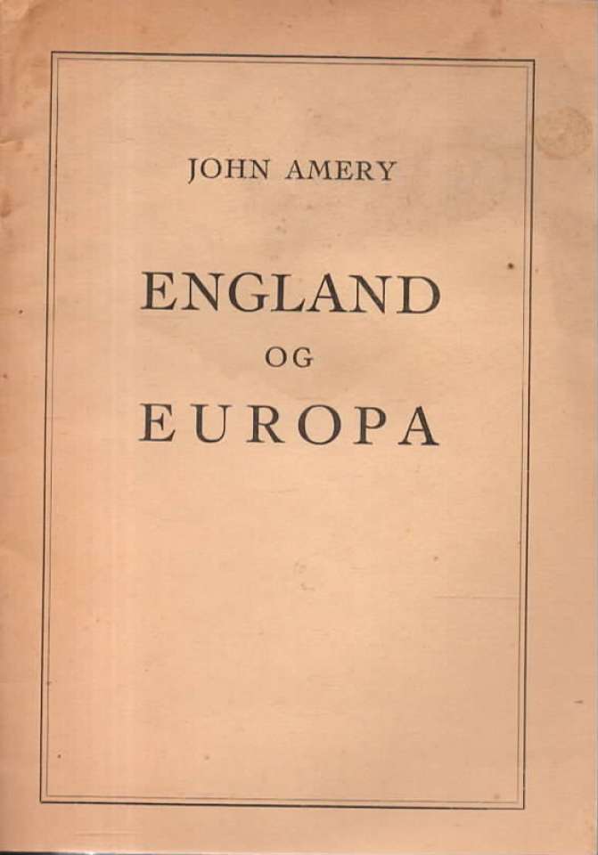 England og Europa – John Amery