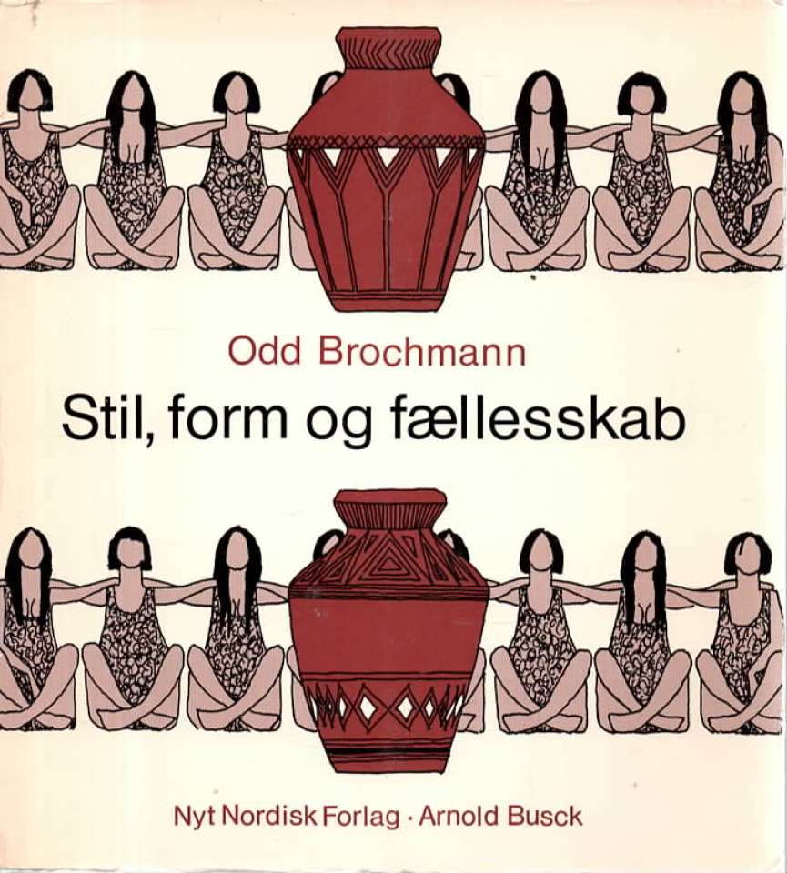 Stil, form og føllesskab