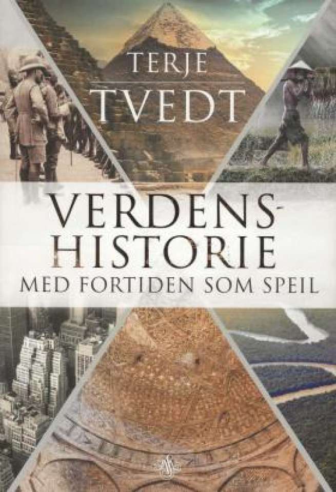 Verdenshistorie med fortiden som speil