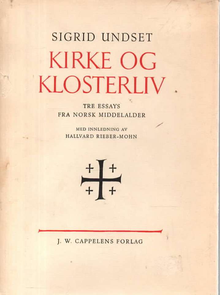 Kirke og klosterliv – Tre essays fra norsk middelalder