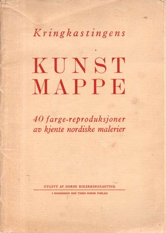 Kringkastingens kunstmappe. 40 farge-reproduksjoner fra gjennombruddstiden for det moderne maleriet.