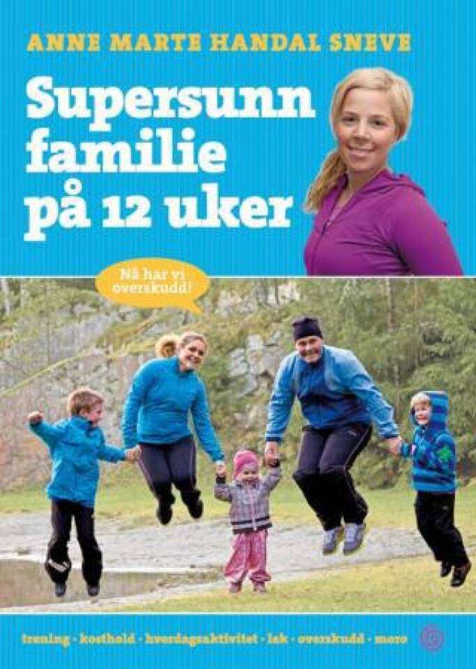 Supersunn familie på 12 uker