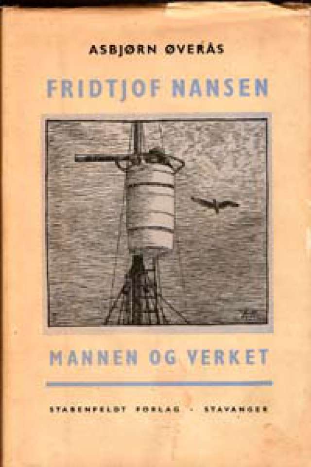 Fridtjof Nansen - mannen og verket