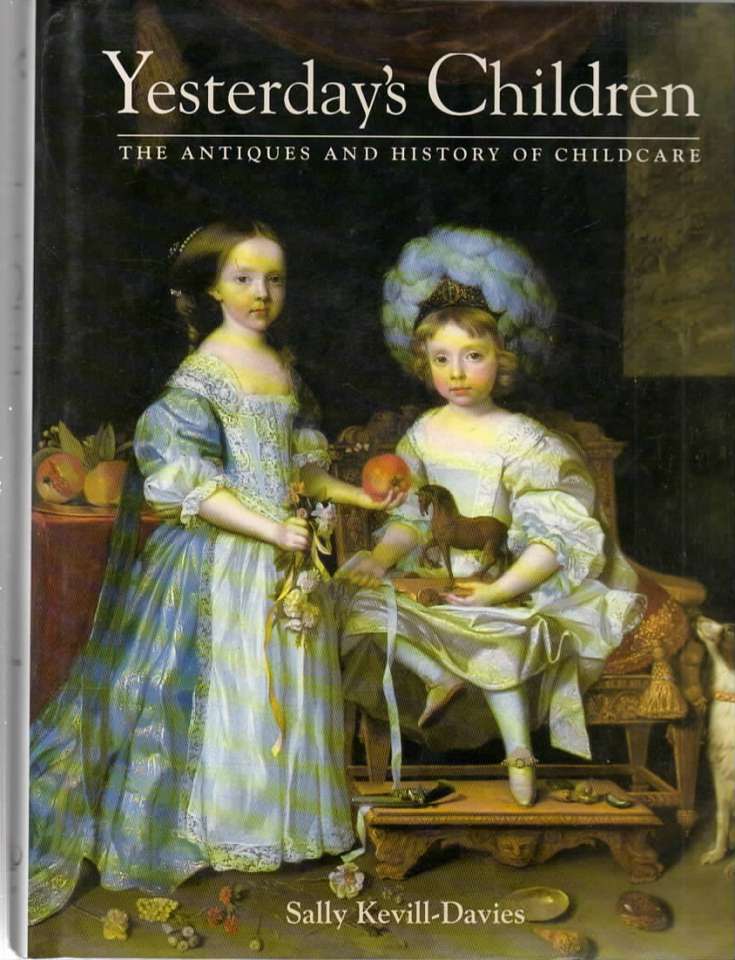 Yesterdays Children – The antiques and history of childcare