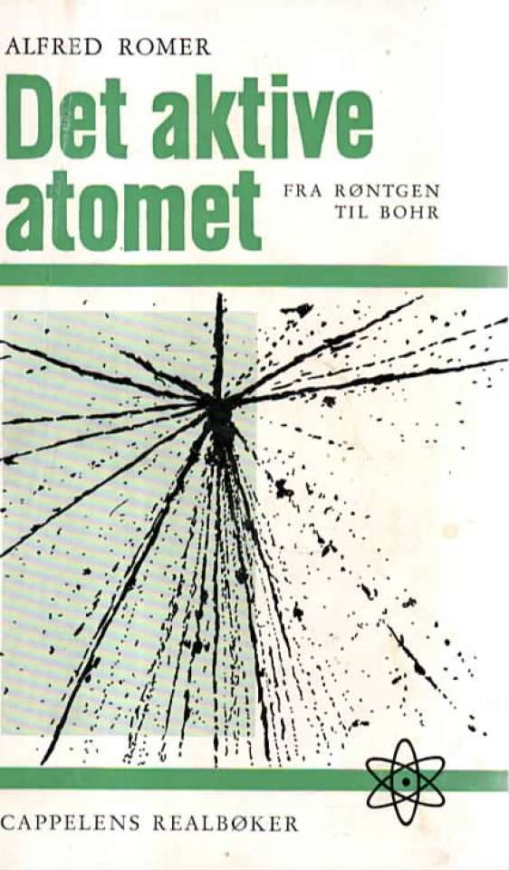 Dt aktive atomet – Fra røntgen til Bohr