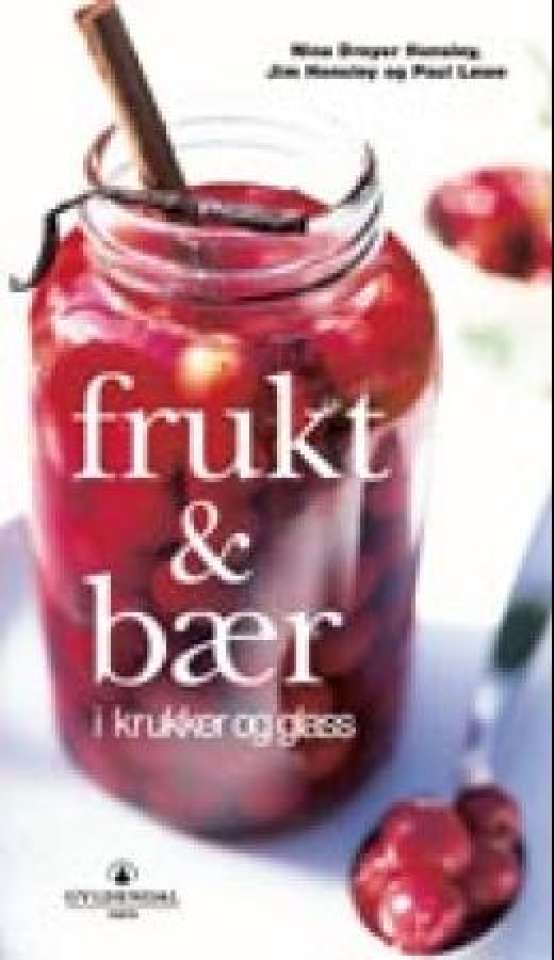 Frukt & bær - i glass og krukker