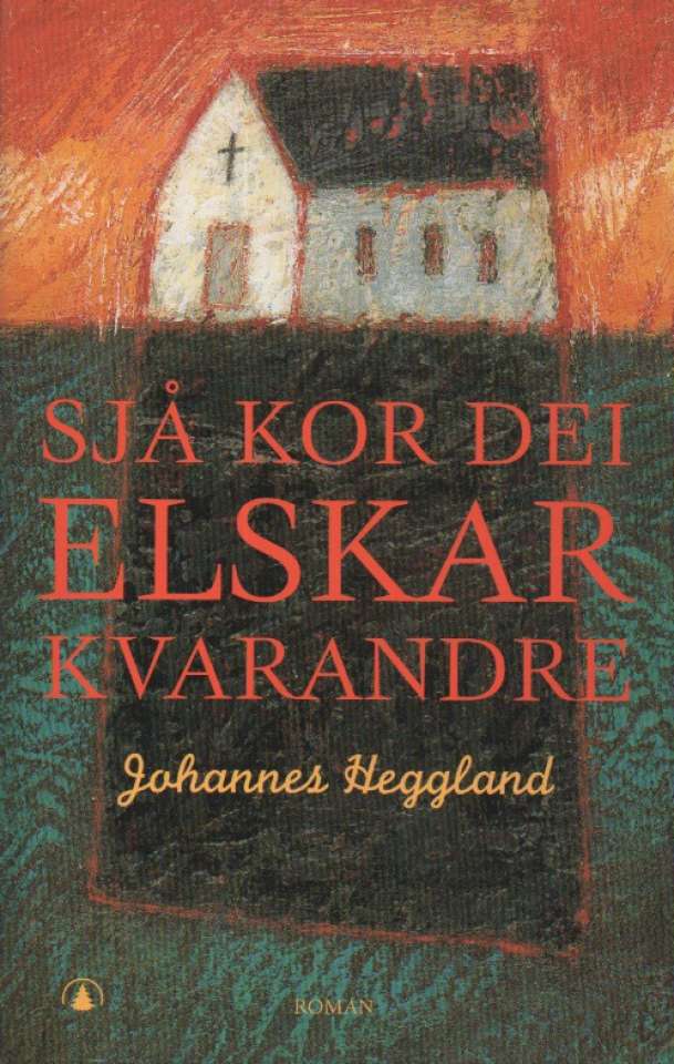 Sjå kor dei elskar kvarandre