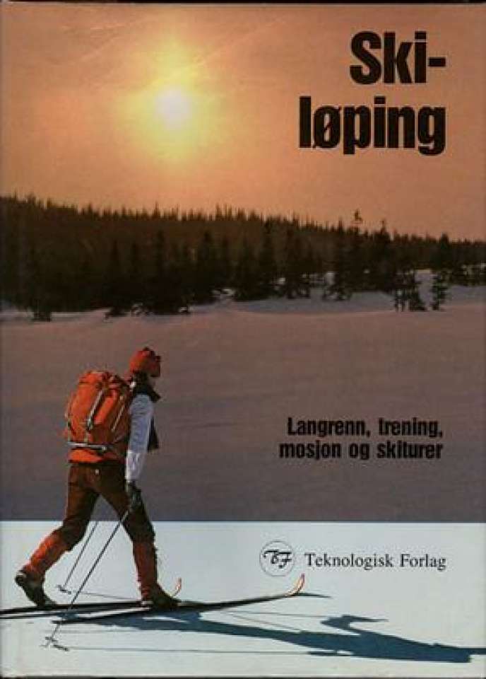 Skiløping -  langrenn, trening, mosjon og skiturer