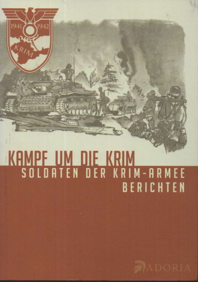 Kampf un die Krim – Soldaten der Krim-Armee berichten