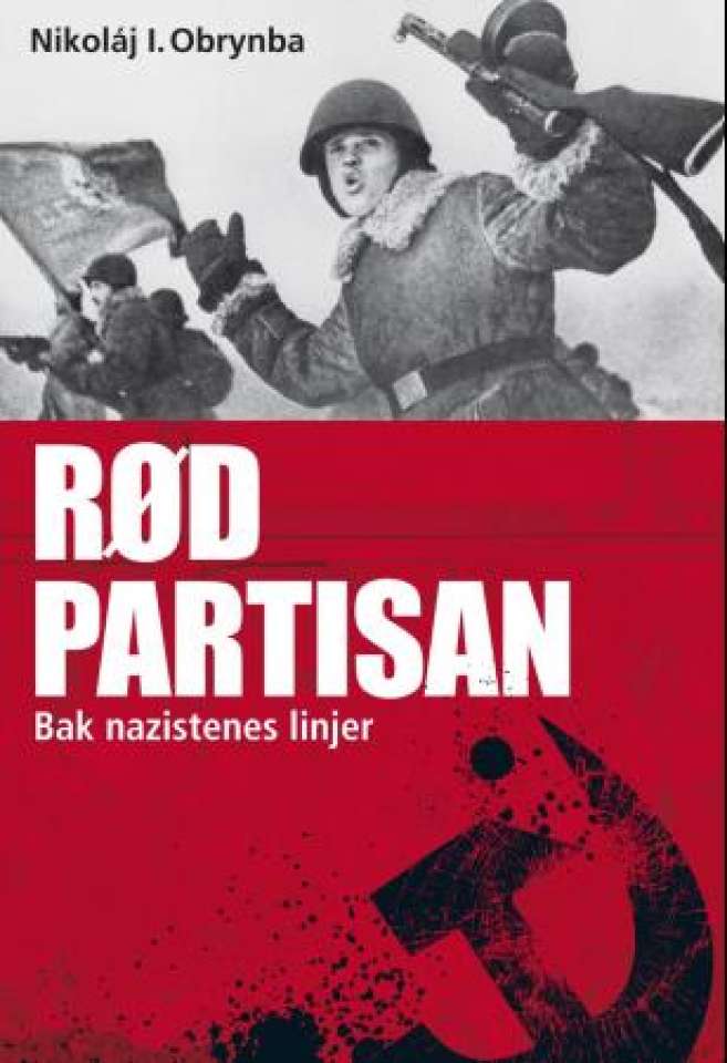 Rød partisan - bak nazistenes linjer