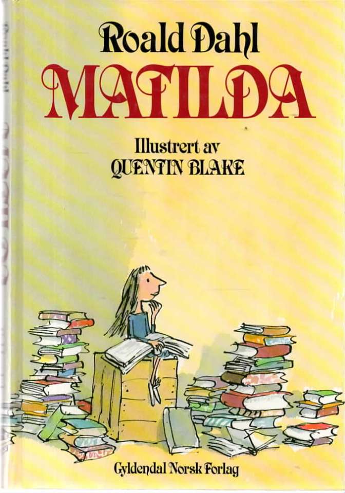 Mathilda – Roald Dahl