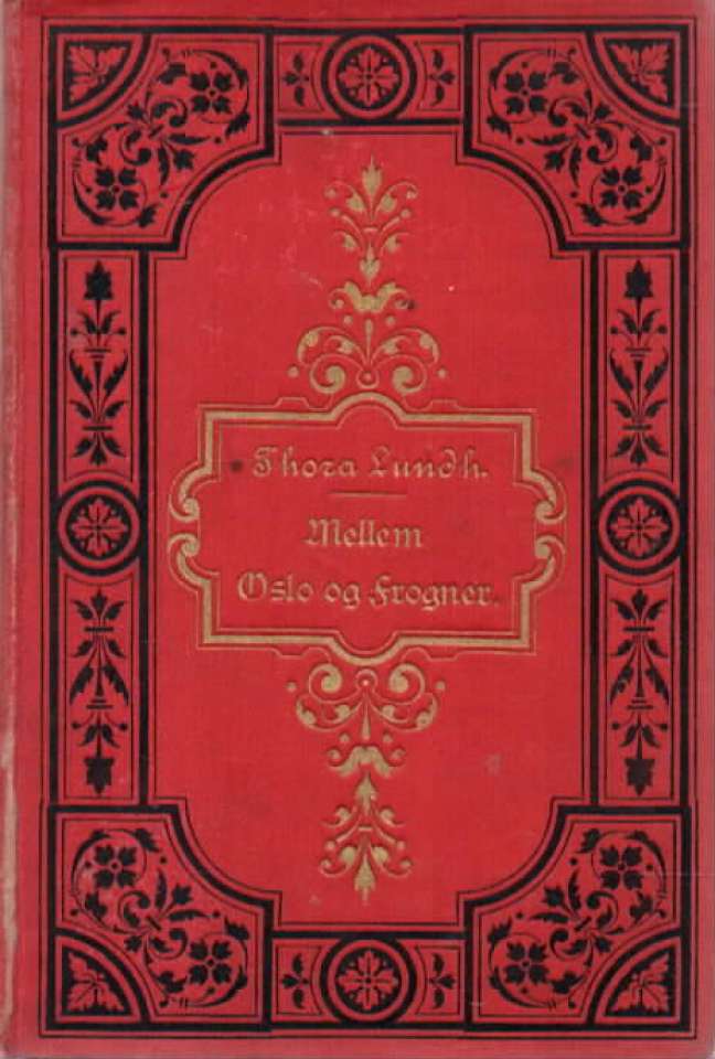 Mellom Oslo og Frogner – Nutidsbillede 1886