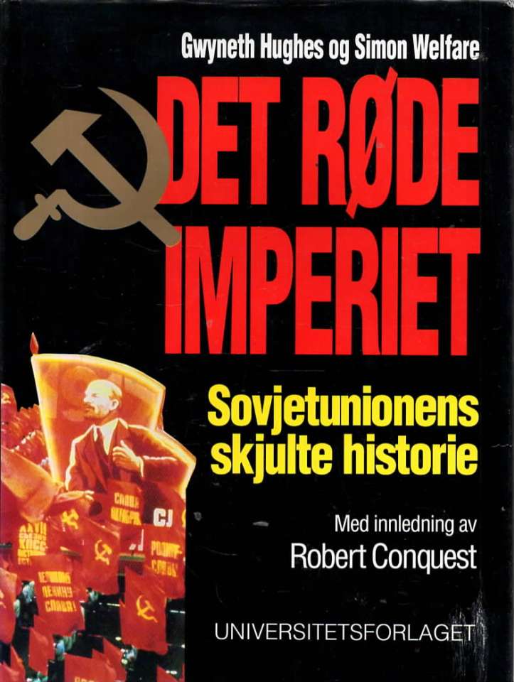 Det røde imperiet – Sovjetunionens skjulte historie