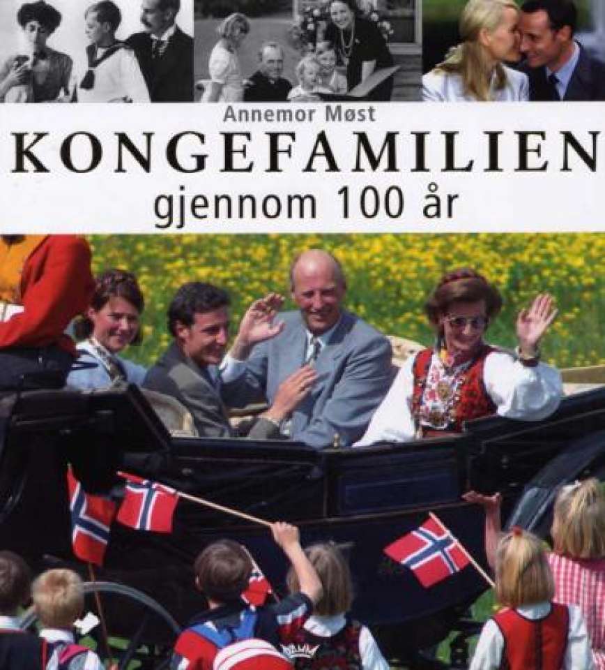 Kongefamilien gjennom 100 år