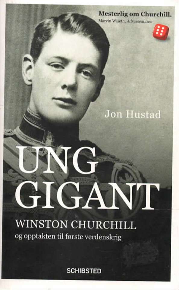 Ung gigant – Winston Churchill og opptakten til første verdenskrig