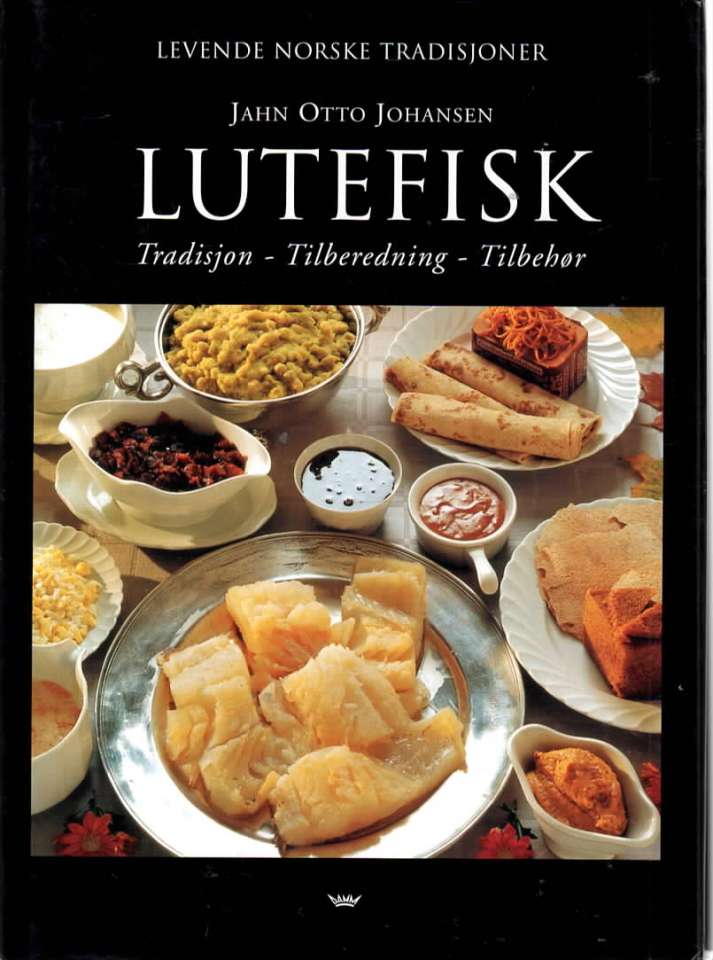 Lutefisk - Levende norske tradisjoner