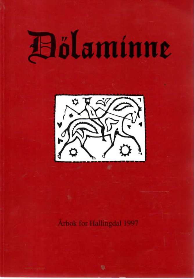 Dølaminne - årbok for Hallingdal 1997