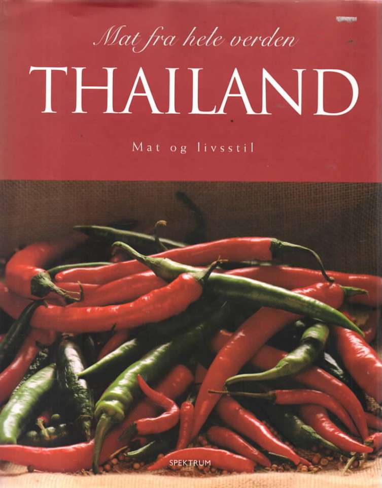 Thailand – Mat og livsstil