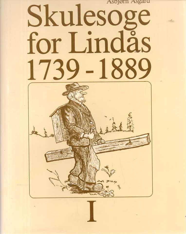 Skulesoge for Lindås 1739-1889 I