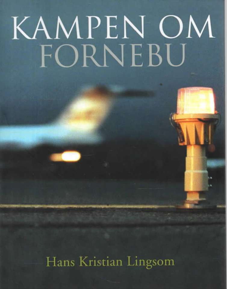 Kampen om Fornebu