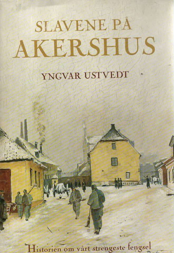 Slavene på Akershus