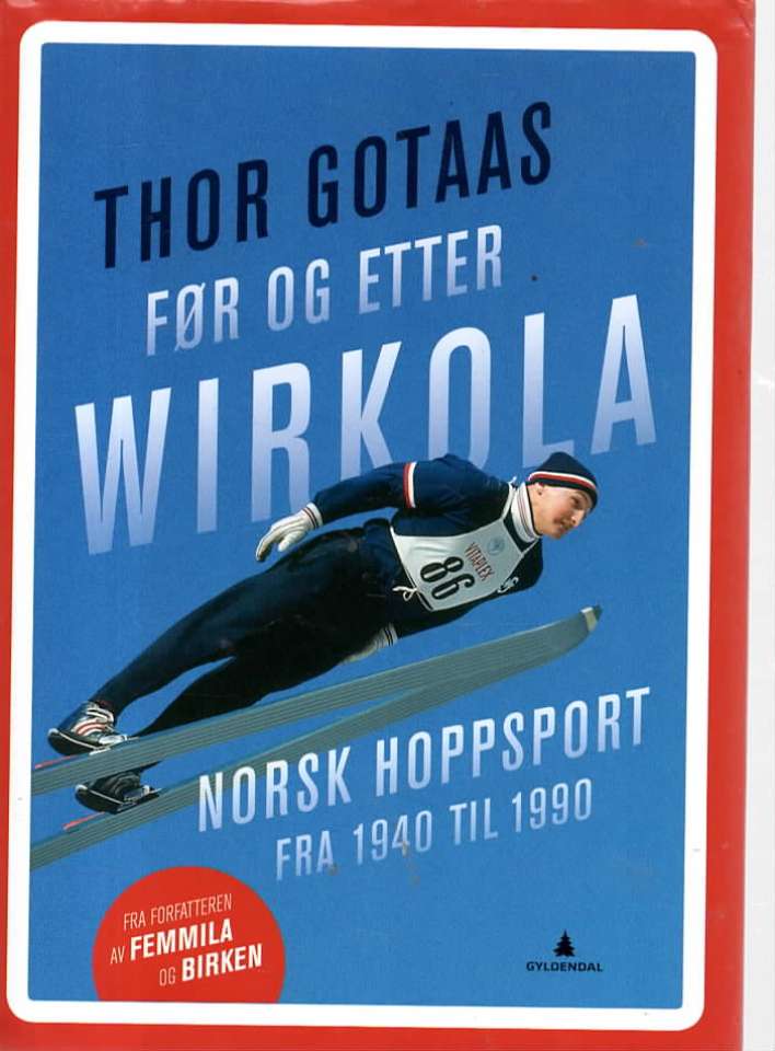 Før og etter Wirkola – Norsk hoppsport fra 1940 til 1990