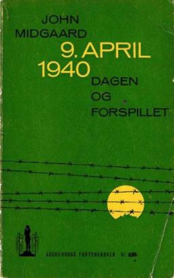 9. april 1940 - dagen og forspillet