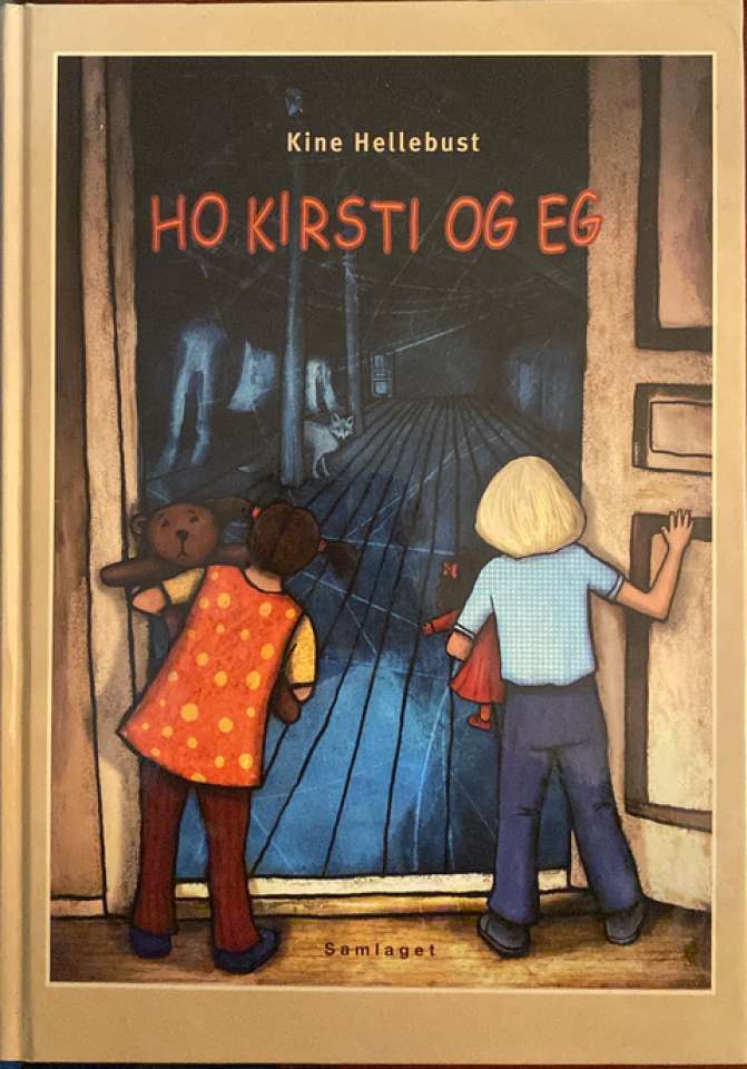 Ho Kirsti og eg