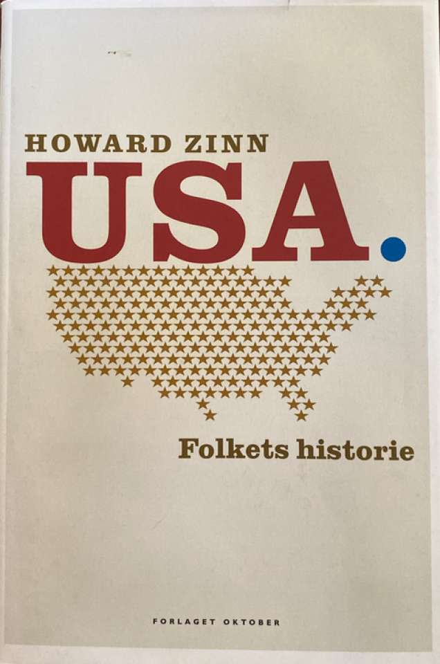 USA. FOLKETS HISTORIE 1492 - I DAG