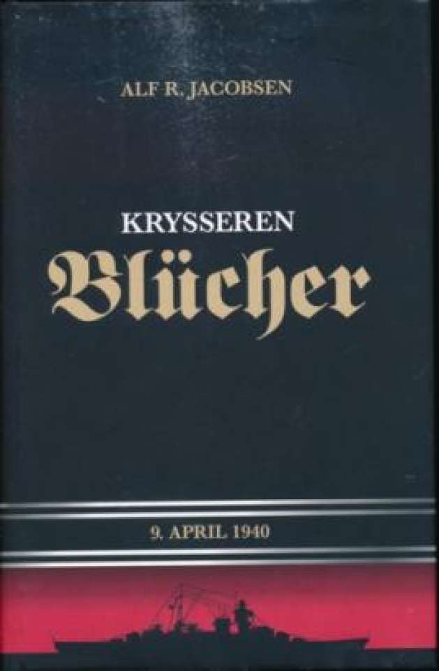 Krysseren Blücher - 9. april 1940