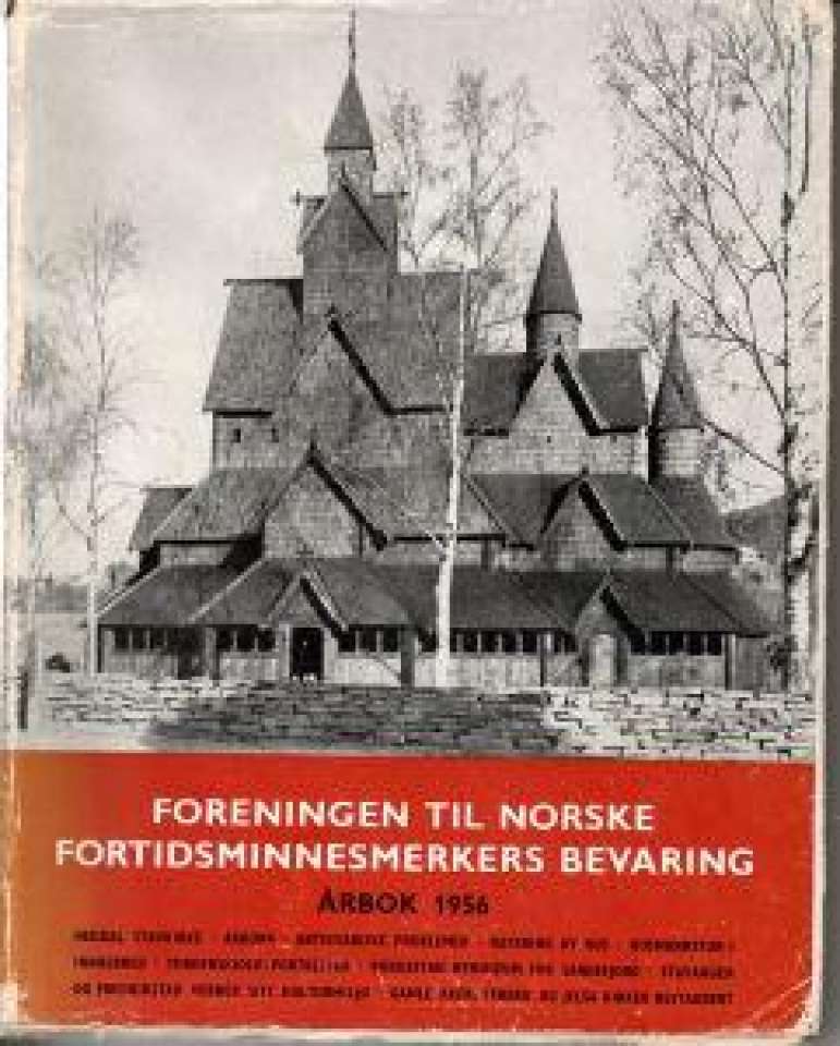 Foreningen til Norske fortidsminnesmerkers bevaring, årbok 1956