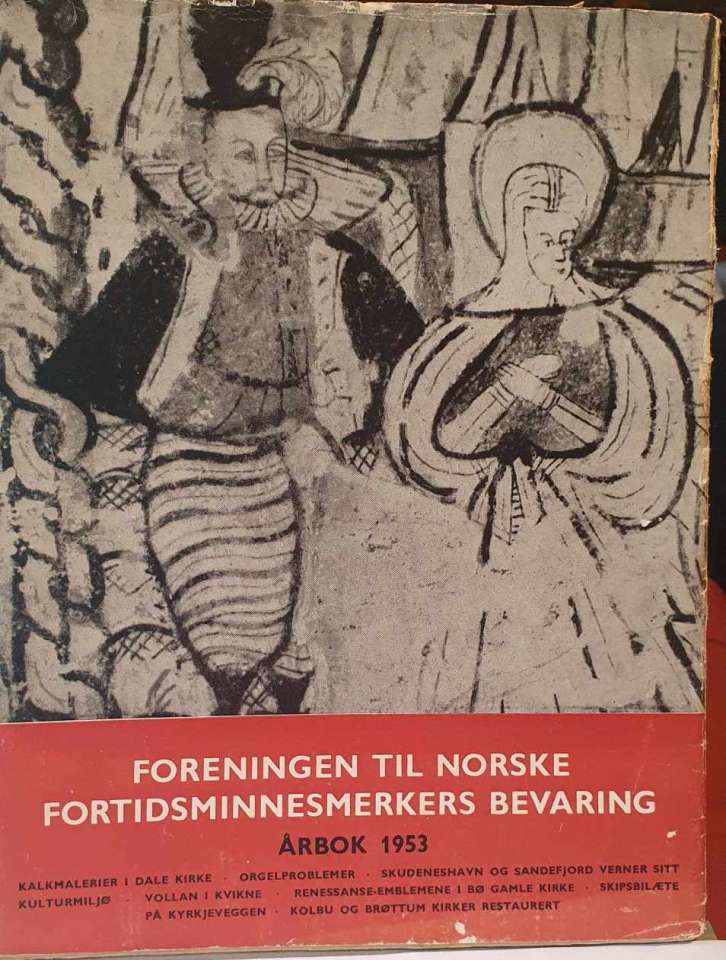 Foreningen til Norske Fortidsminnesmerkers bevaring årbok 1953