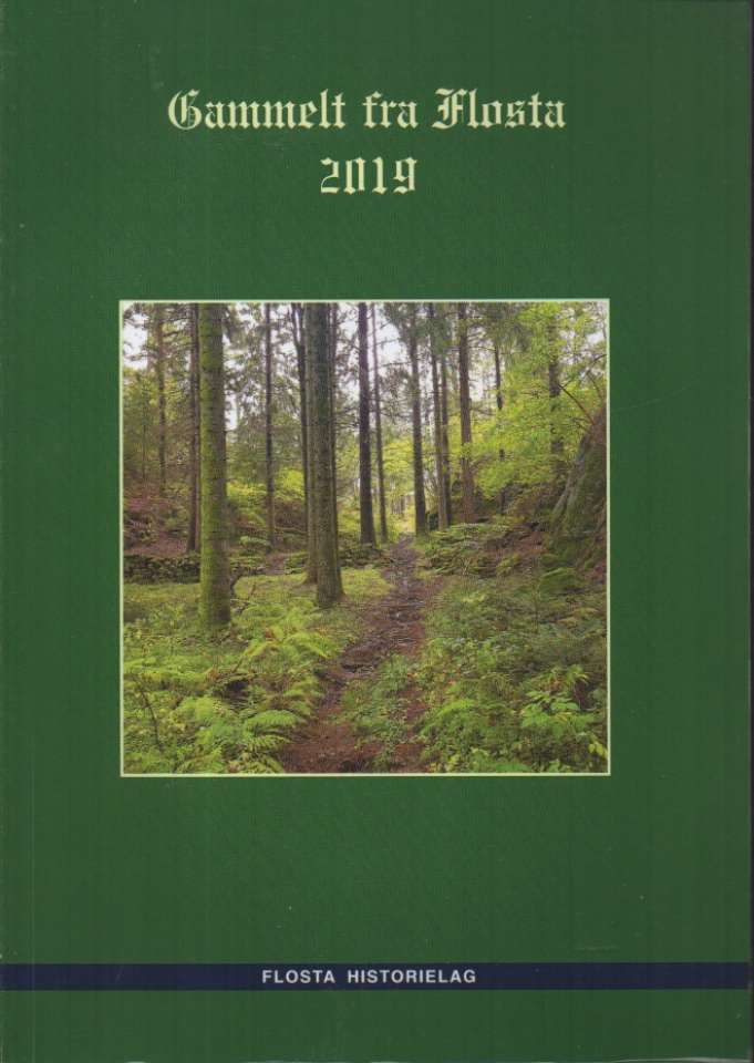 Gammelt fra Flosta 2019