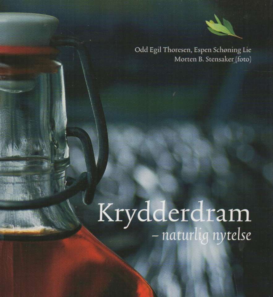 Krydderdram – naturlig nytelse