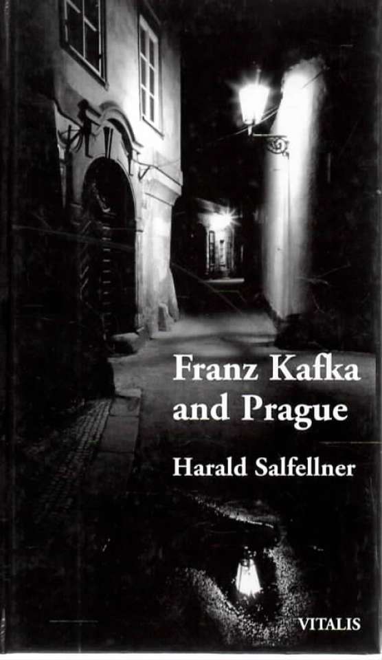 Franz Kafka and Prague