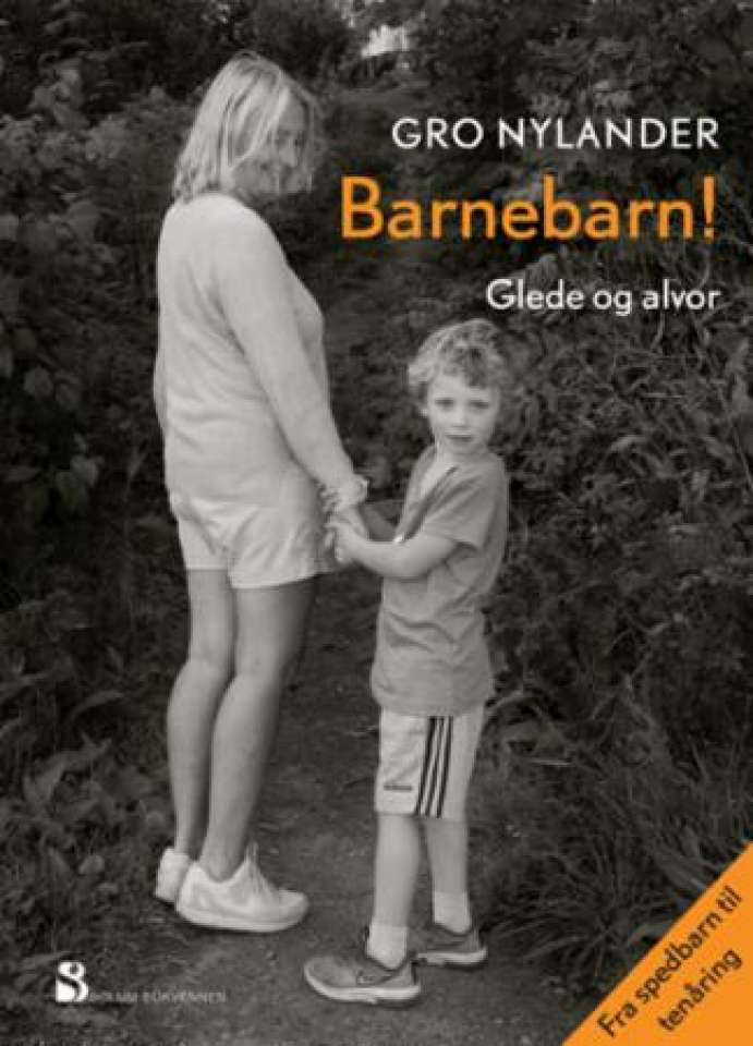 Barnebarn! Glede og alvor