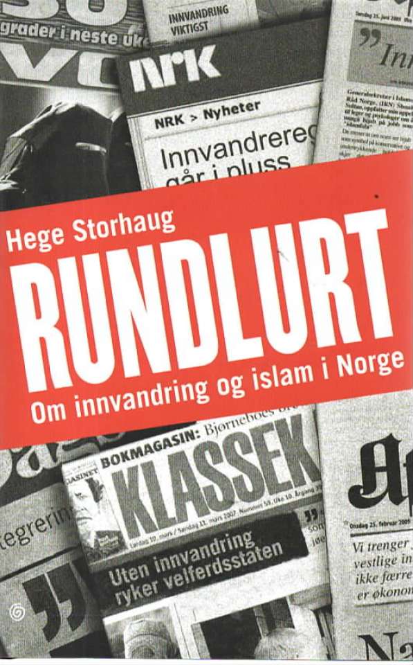 Rundlurt – Om innvandring og islam i Norge