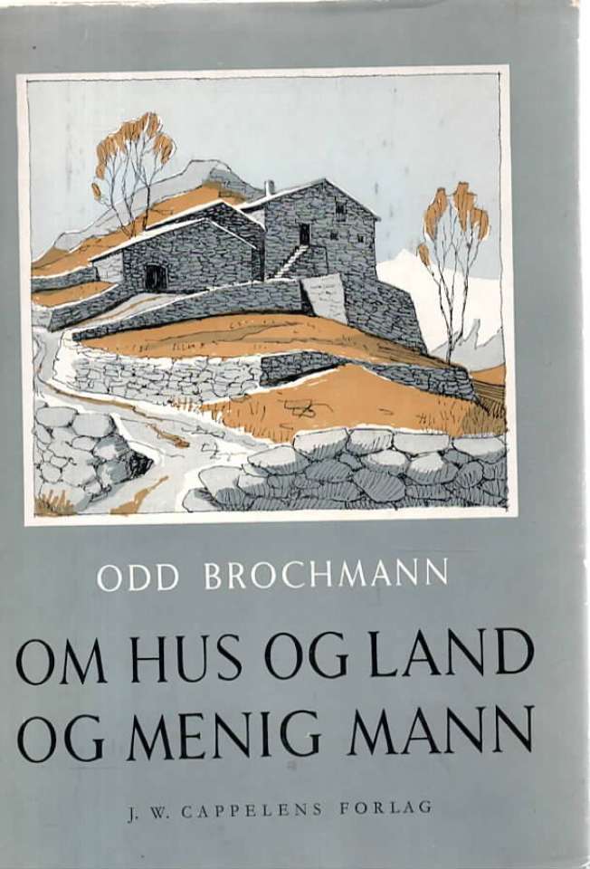 Om hus og land og menig mann