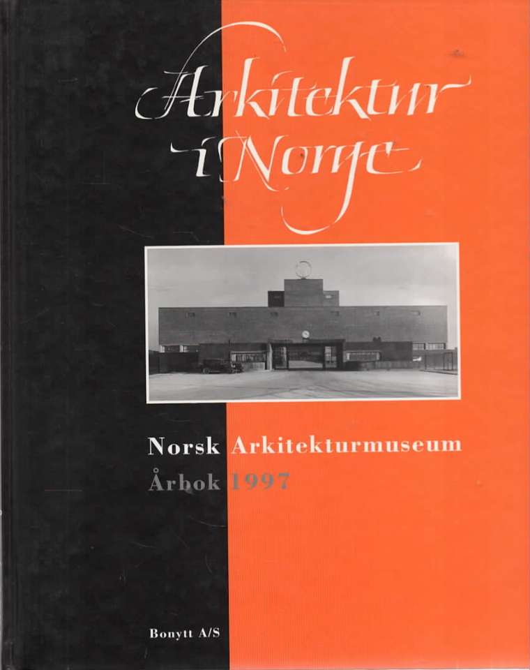 Arkitektur i Norge Årbok 1997 Norsk arkitekturmuseum