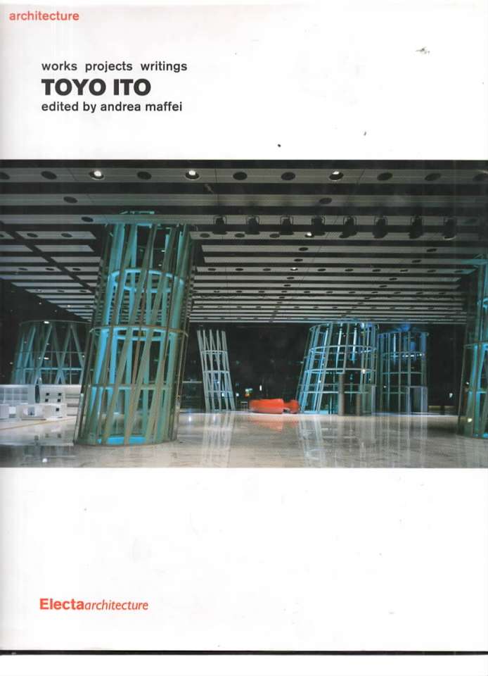 Toyo Ito Works projects writings