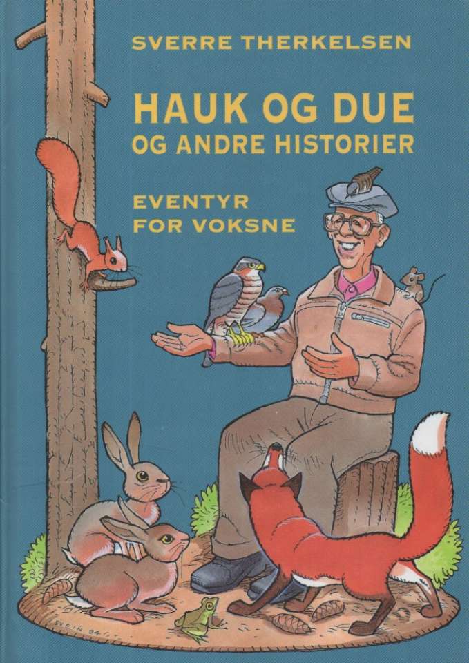 Hauk og due og andre historier – Eventyr for voksne