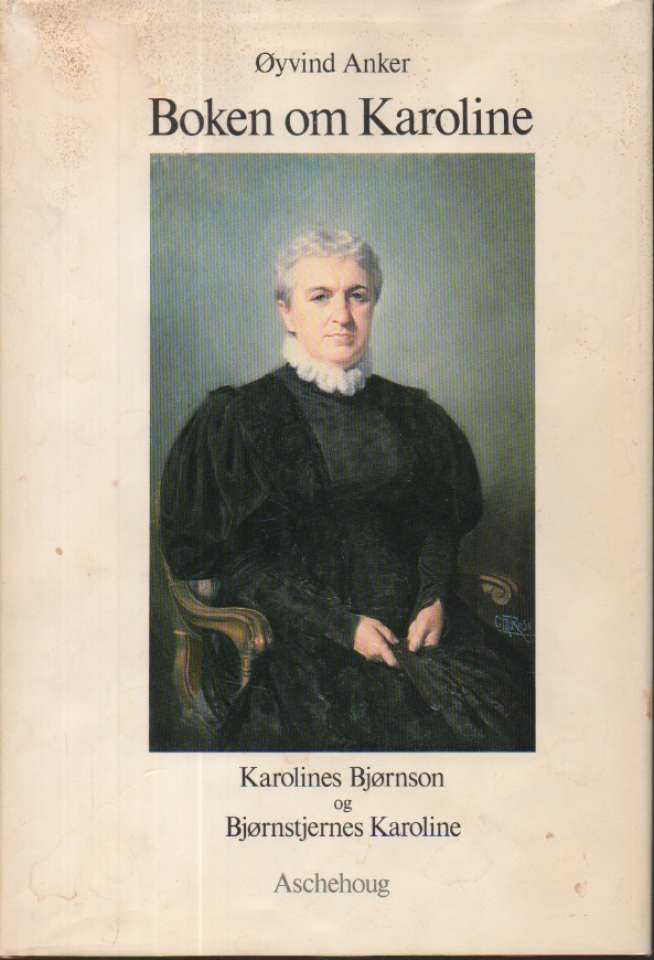 Boken om Karoline – Karolines Bjørnson og Bjørnstjernes Karoline