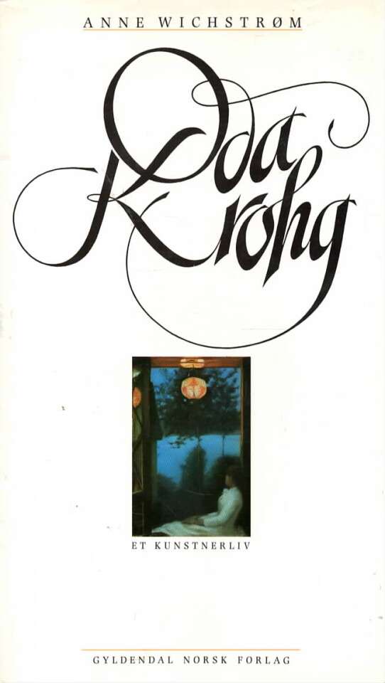 Oda Krohg – et kunstnerliv