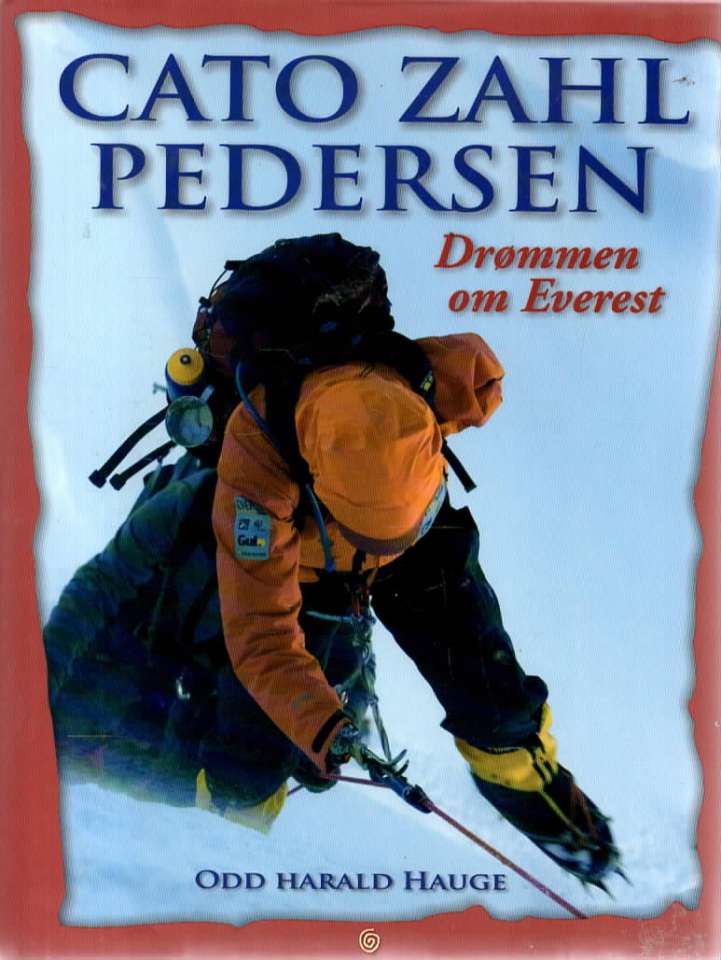 Cato Zahl Pedersen - Drømmen om Everest