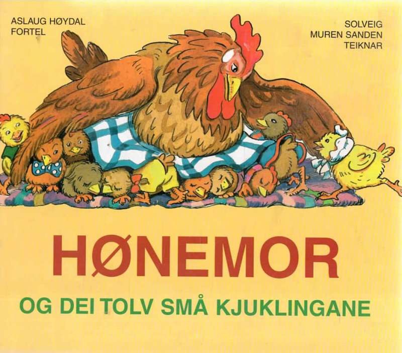 Hønemor og dei tolv kjuklingane