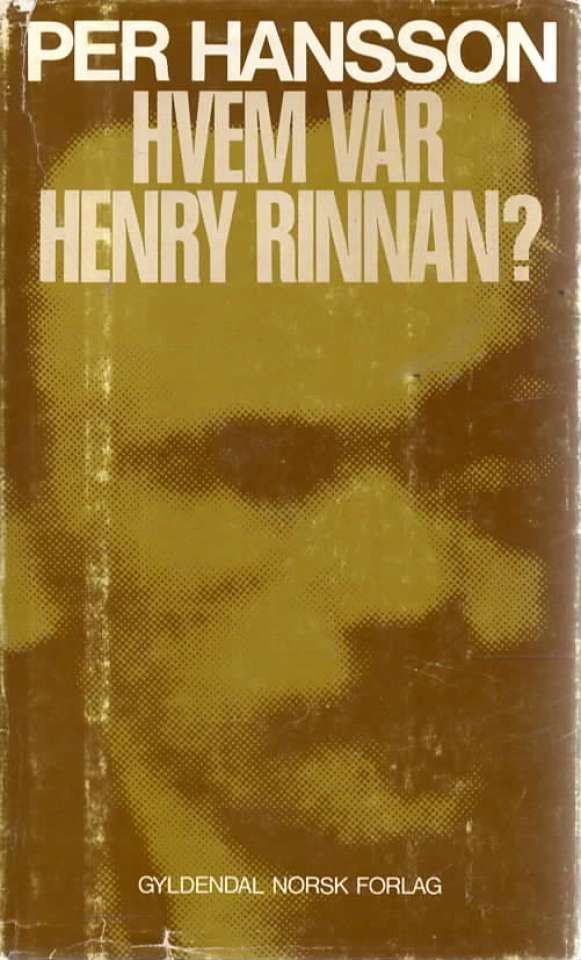 Hvem var Henry Rinnan?