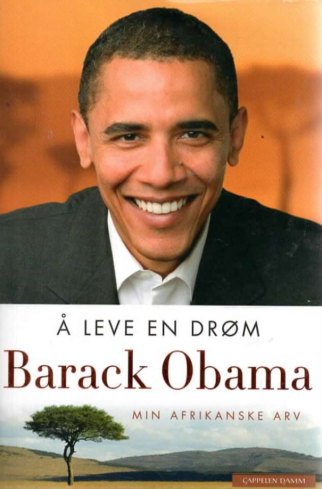 Å leve en drøm – min afrikanske arv Barack Obama