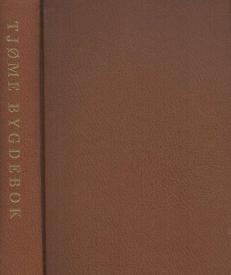 Tjømø. En bygdebok. Historisk skildring av bygdens utvikling fra gammel tid ned til kjendte nutidsforhold. Med bygdekart, jordplanche og 430 billeder